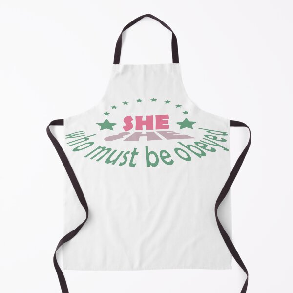 Item preview, she who must be obeyed designed and sold by fash-t-shirt.