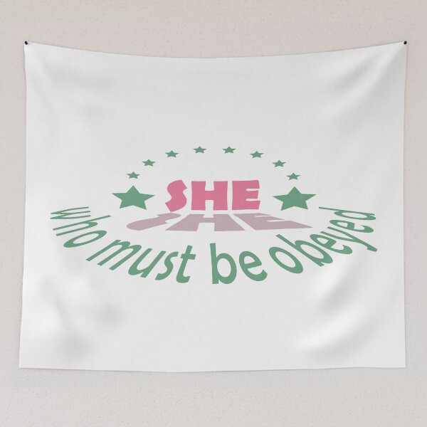Item preview, she who must be obeyed designed and sold by fash-t-shirt.