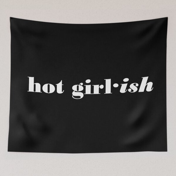 Item preview, Hot Girl·ish designed and sold by ThingsByJoy.