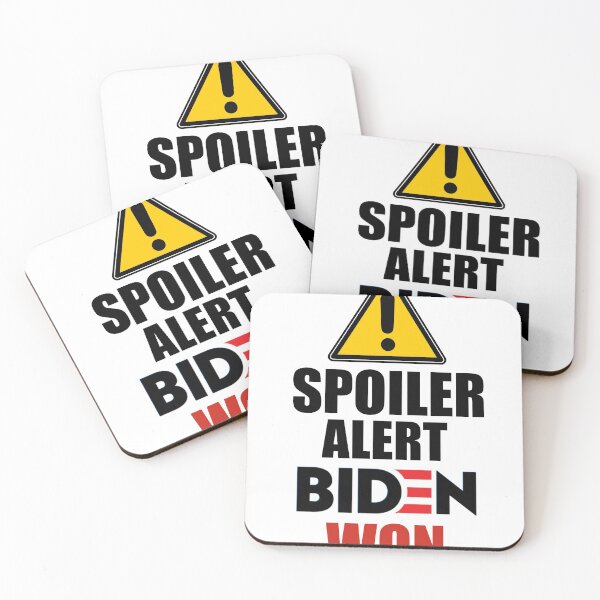 Item preview,   Spoiler alert Biden won-Biden won get over it-deal with it  designed and sold by Designhub14.