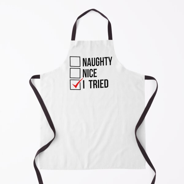 Item preview, Naughty Nice I Tried designed and sold by WolfGraphics.