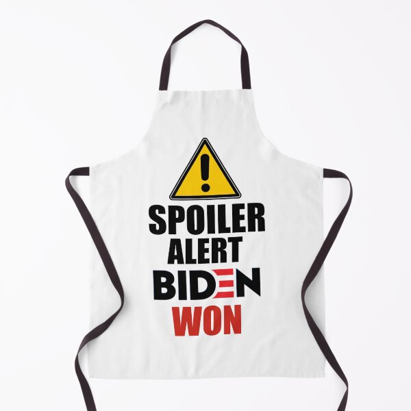 Item preview, Spoiler alert Biden won-Biden won get over it-deal with it  designed and sold by Designhub14.