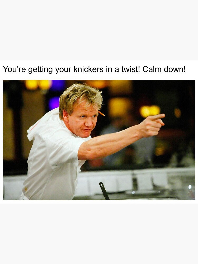 Gordon Ramsay funny kitchen meme  Art Board Print for Sale by  TheBritishShop