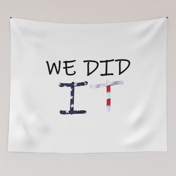 Item preview, WE DID IT AMERICA designed and sold by awesome-bee.