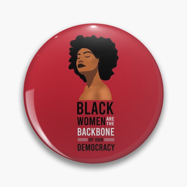 Item preview, Black Women are the backbone of our democracy designed and sold by anins-azuree.