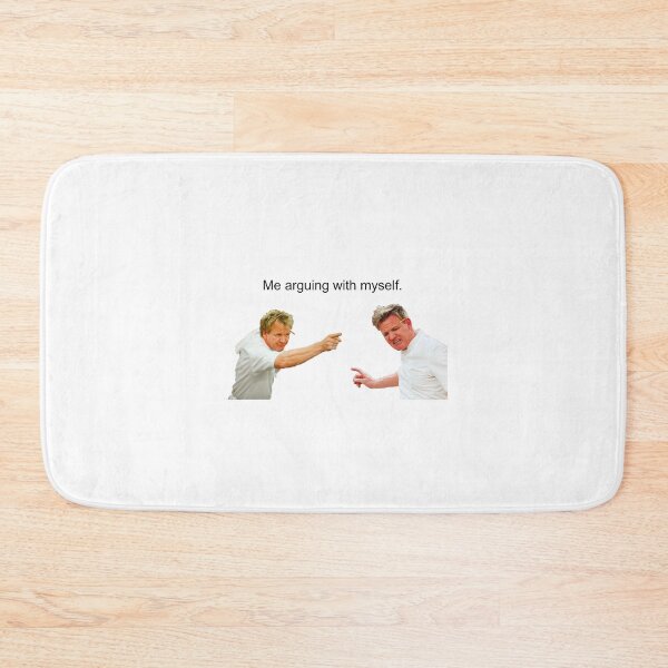 Item preview, Funny relatable arguing  Gordon Ramsay meme  designed and sold by TheBritishShop.