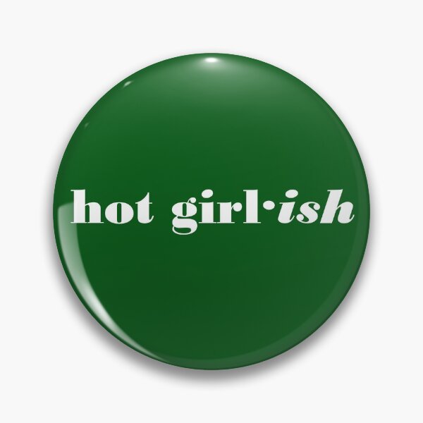 Item preview, Hot Girl·ish designed and sold by ThingsByJoy.