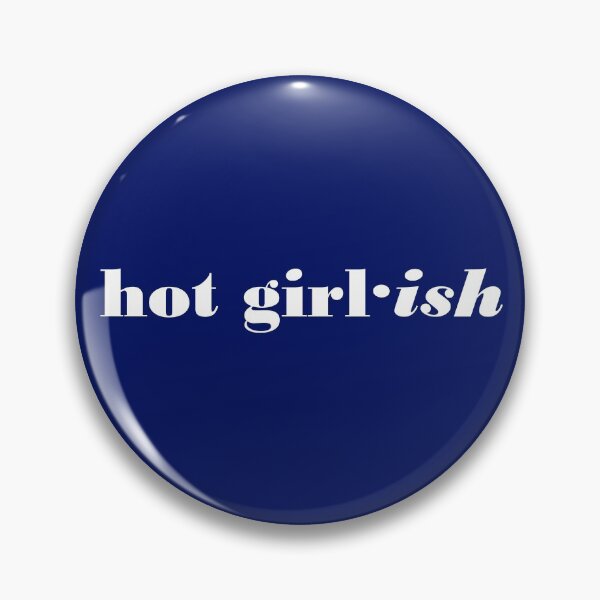 Item preview, Hot Girl·ish designed and sold by ThingsByJoy.