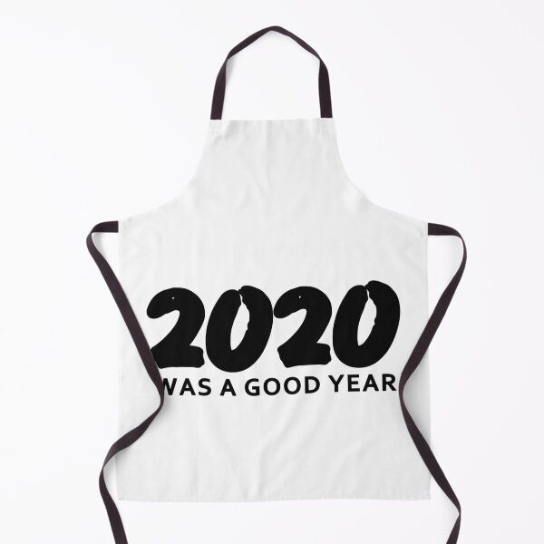 Item preview, Copy of 2020 was a good year designed and sold by awesome-bee.