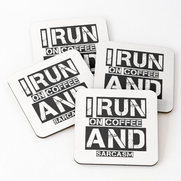 Item preview, I Run On Caffeine Sarcasm And Inappropriate designed and sold by medbouk1.