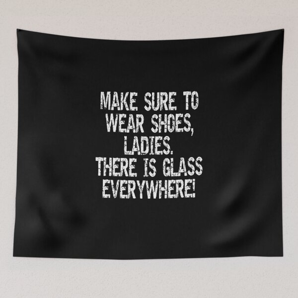 Item preview, Make sure to wear shoes, ladies. There is glass everywhere.  designed and sold by Not A Typical  Teacher.