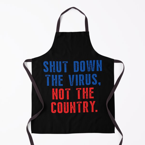 Item preview, Shut Down The Virus Not The Country designed and sold by happinestSHOP.