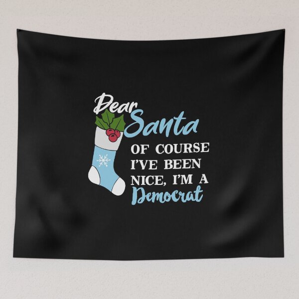 Item preview, Dear Santa I've Been Nice I'm A Democrat Funny Christmas designed and sold by RainbowPandas.