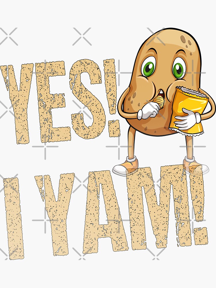 "Yes I Yam Witty Pun Couple Humor Gift for Men Women" Sticker by RS