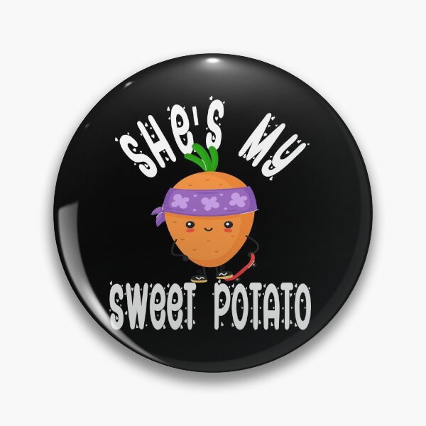 Item preview, She's my Sweet Potato Matching Couples Pun Gift designed and sold by RS-Collections.
