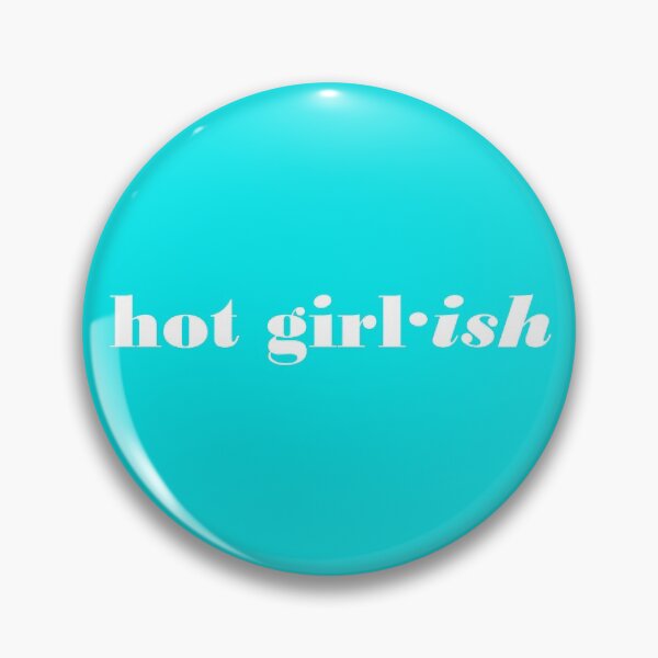 Item preview, Hot Girl·ish designed and sold by ThingsByJoy.