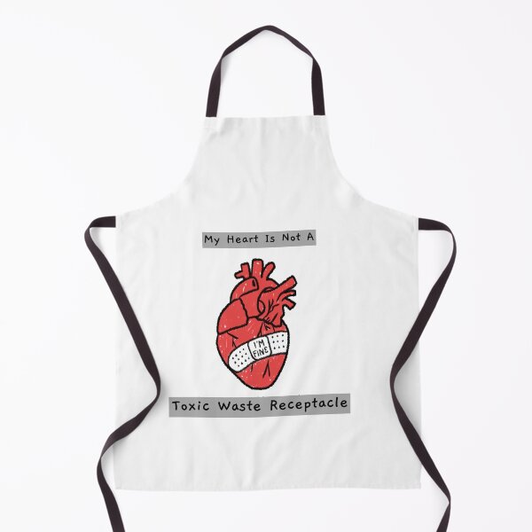 Item preview, My Heart Is Not A Toxic Waste Receptacle designed and sold by CharcoalBonsai.