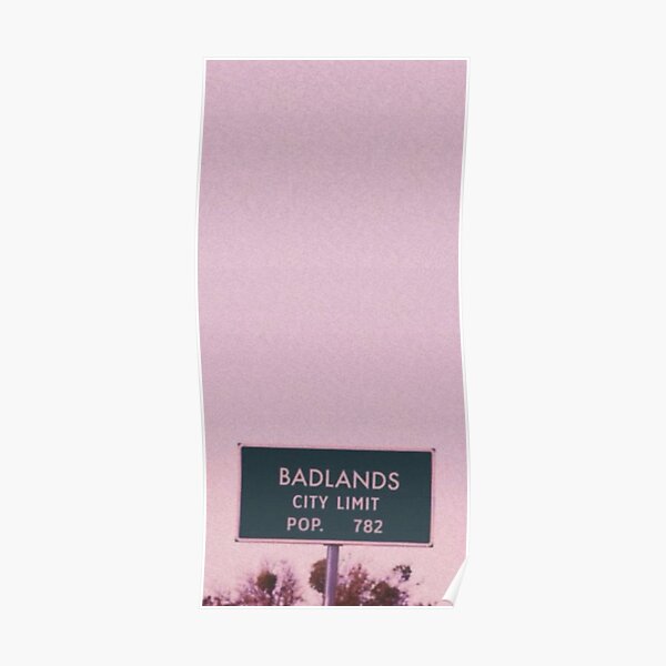 Badlands City Limits Poster