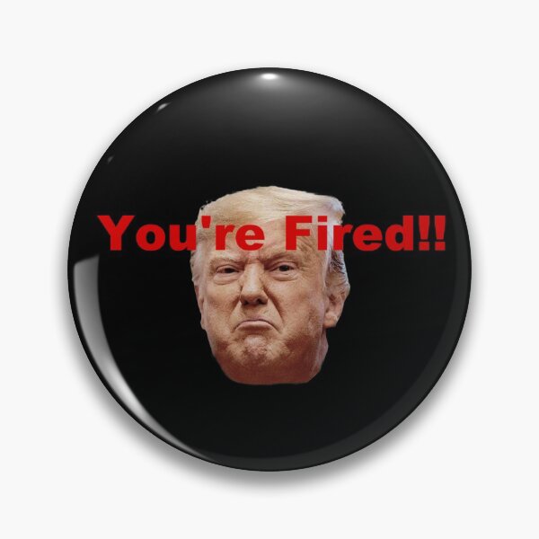 Item preview, Trump Fired designed and sold by Custom Designs  and Apparel.