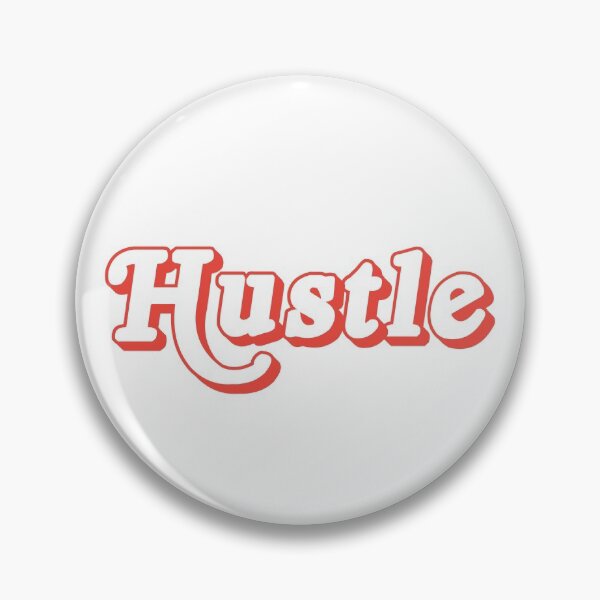 Item preview, Never Stop Hustling - Hustle designed and sold by GionaSophia.