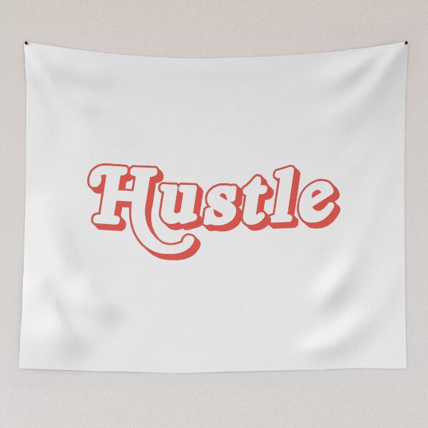 Item preview, Never Stop Hustling - Hustle designed and sold by GionaSophia.