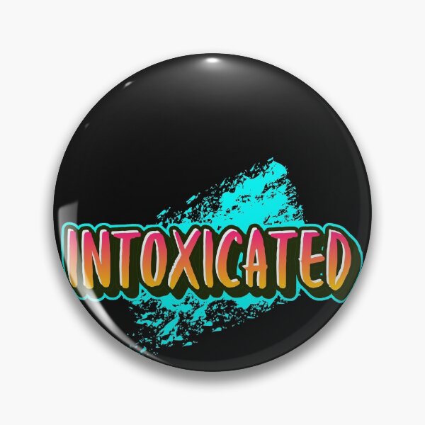 Item preview, Intoxicated designed and sold by CharcoalBonsai.