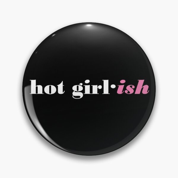 Item preview, Hot Girl·ish designed and sold by ThingsByJoy.