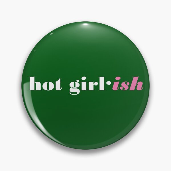 Item preview, Hot Girl·ish designed and sold by ThingsByJoy.