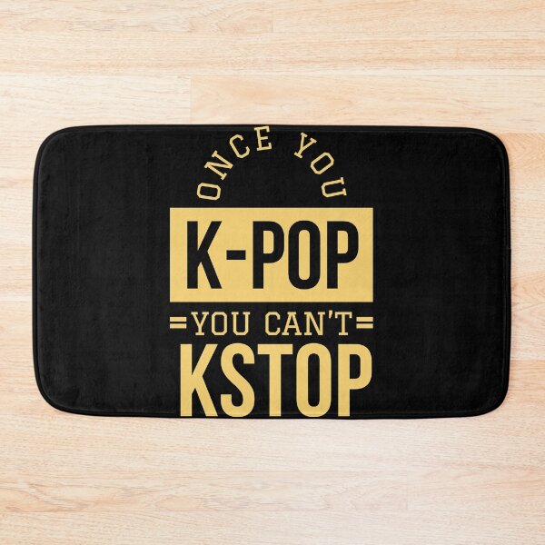 Item preview, Once You K-pop You Can’t Kstop -  Kpop Lover Tshirt designed and sold by Sutra-Lotus-Co.