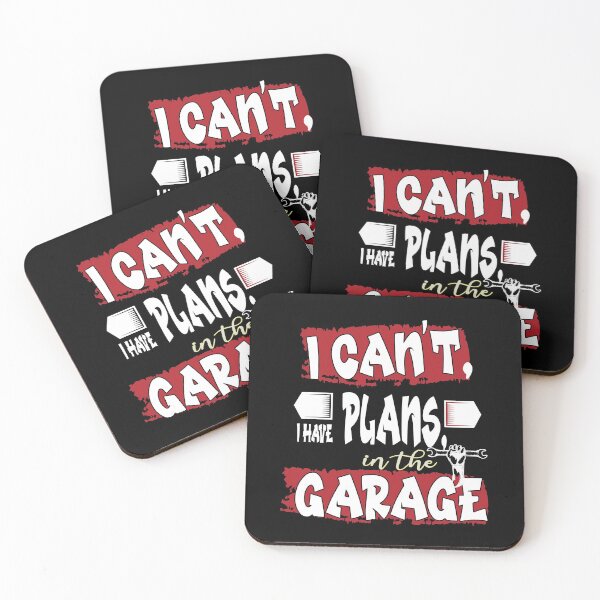 Item preview, I Cant I Have Plans In The Garage Funny Sarcastic Gift designed and sold by RS-Collections.