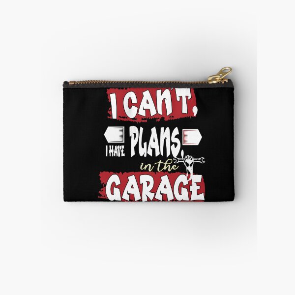 Item preview, I Cant I Have Plans In The Garage Funny Sarcastic Gift designed and sold by RS-Collections.