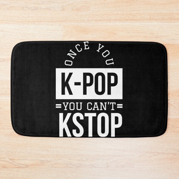 Item preview,  Once You K-pop You Can’t Kstop -  Kpop Lover Tshirt designed and sold by Sutra-Lotus-Co.
