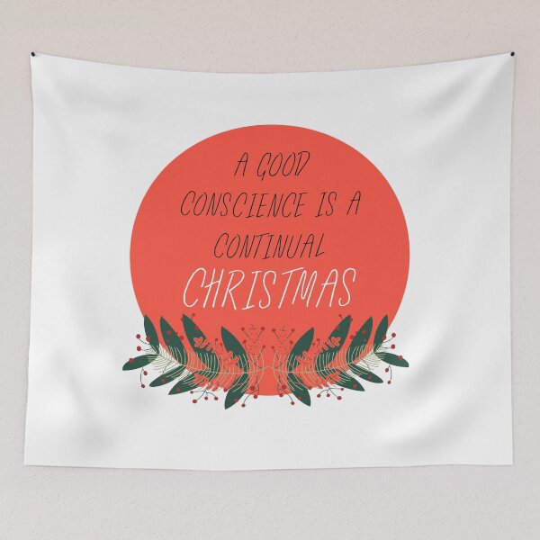 Item preview, A Good Conscience Is A Continual Christmas, Funny Christmas Gift designed and sold by BECOOOL.