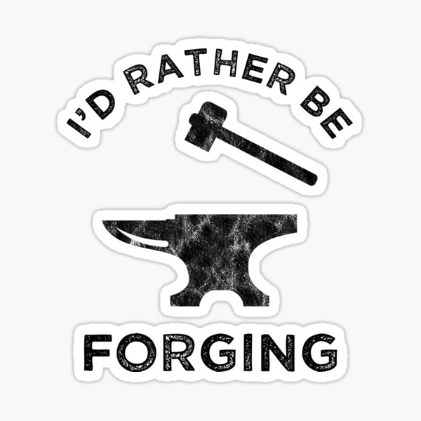 Item preview, I'd Rather Be Forging designed and sold by Cat Lady Designs.