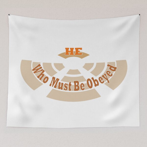 Item preview, he who must be obeyed designed and sold by fash-t-shirt.