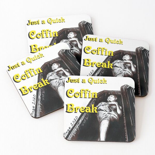 Item preview, Just a Quick Coffin Break designed and sold by FictiveArt.