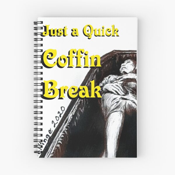 Item preview, Just a Quick Coffin Break designed and sold by FictiveArt.