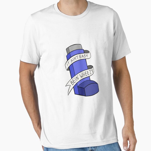 Item preview, It ain't easy bein' wheezy asthma designed and sold by BaconPancakes21.