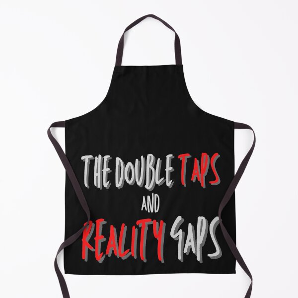 Item preview, The Double Taps and Reality Gaps designed and sold by Spicy Chilli.
