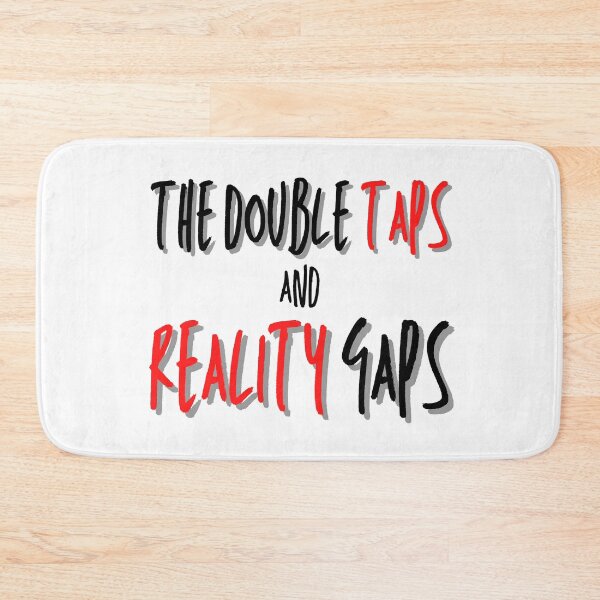 Item preview, The Double Taps and Reality Gaps designed and sold by Spicy Chilli.