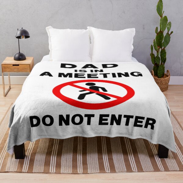 Item preview, Dad is in a meeting do not enter : Funny dad working from home designed and sold by RM2017.