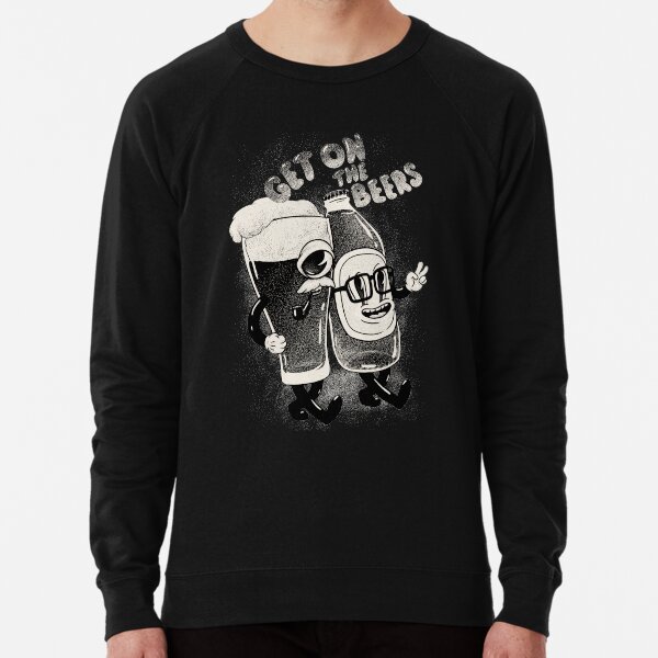 Get on the Beers | Aussie Australian Beer | Best Home Brewer Dad Ever Lightweight Sweatshirt