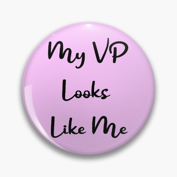 Item preview, My Vp Looks Like Me President 2020 designed and sold by BrooklynArtsDs.