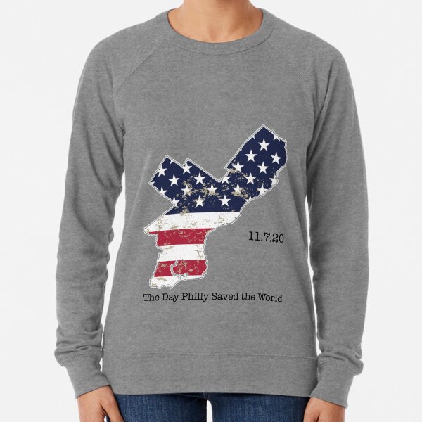 The Day Philly Saved the World (RWB - Dark Text) Lightweight Sweatshirt