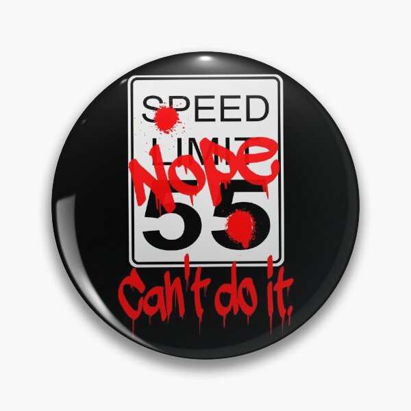 Item preview, Speed Limit - Nope designed and sold by Rooster Syndicate.