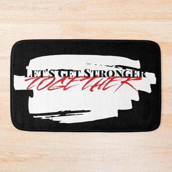 Item preview, Let's Get Stronger Together designed and sold by Graykat.