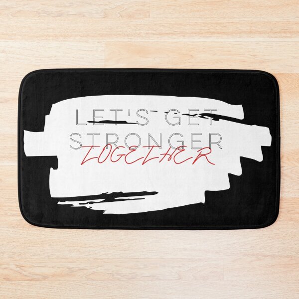 Item preview, Let's Get Stronger Together designed and sold by Graykat.
