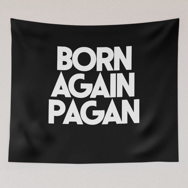 Item preview, Born Again Pagan designed and sold by FrictionMaxxing.