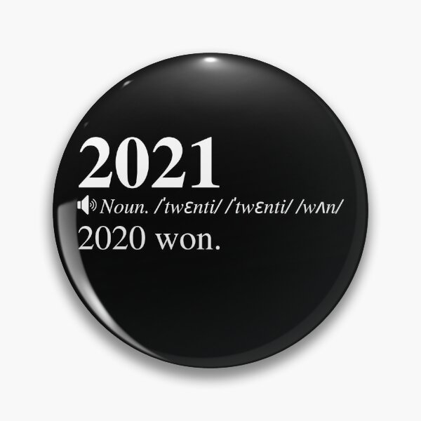 Item preview, 2021: 2020 won. Humorous 2021 Definition.  designed and sold by mind-illusions.