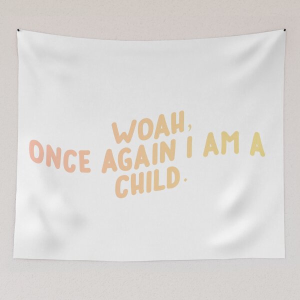Item preview, woah once again i am a child designed and sold by azariajayde.
